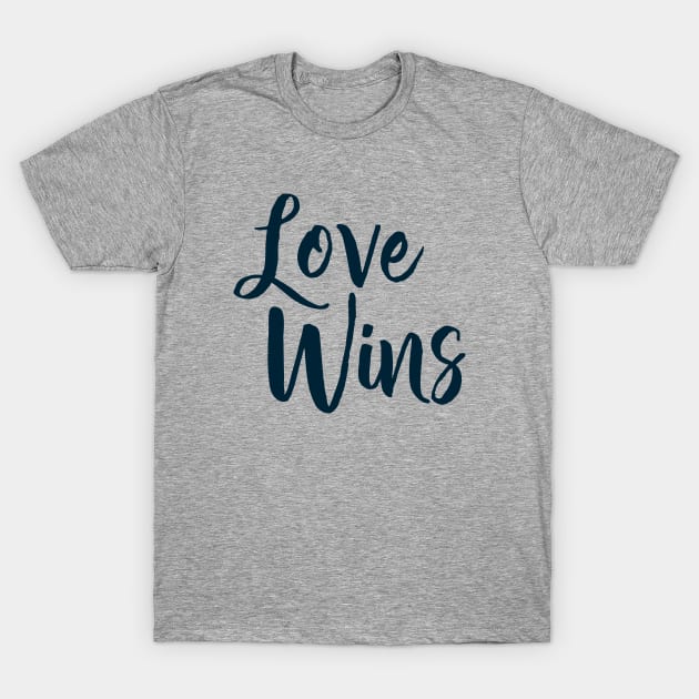 Love Wins T-Shirt by Alexandra Morrow Designs